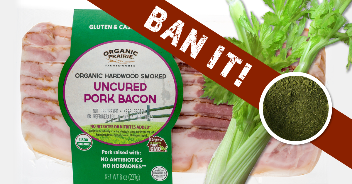 package of uncured bacon with celery and green celery powder and the word BAN in a large red banner