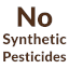 No Synthetic Pesticides